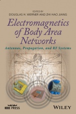 Electromagnetics of Body Area Networks: Antennas, Propagation, and RF Systems - ISBN 9781119029465