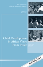 Child Development in Africa: Views From Inside: New Directions for Child and Adolescent Development, Number 146 - ISBN 9781119039921