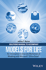 Solutions Manual to Accompany Models for Life: An Introduction to Discrete Mathematical Modeling with Microsoft Office Excel - ISBN 9781119040026