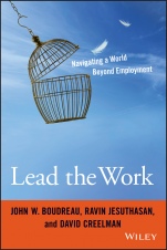 Lead the Work: Navigating a World Beyond Employment - ISBN 9781119040040