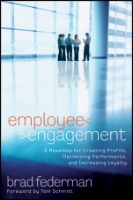 Employee Engagement: A Roadmap for Creating Profits, Optimizing Performance, and Increasing Loyalty - ISBN 9781119042297