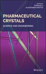 Pharmaceutical Crystals: Science and Engineering - ISBN 9781119046295