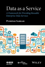 Data as a Service: A Framework for Providing Reusable Enterprise Data Services - ISBN 9781119046585