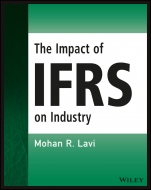 The Impact of IFRS on Industry - ISBN 9781119047582