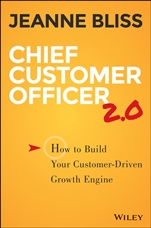 Chief Customer Officer 2.0: How to Build Your Customer–Driven Growth Engine - ISBN 9781119047605