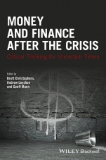 Money and Finance After the Crisis: Critical Thinking for Uncertain Times - ISBN 9781119051428