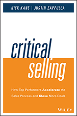 Critical Selling: How Top Performers Accelerate the Sales Process and Close More Deals - ISBN 9781119052555