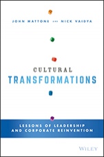 Cultural Transformations: Lessons of Leadership and Corporate Reinvention - ISBN 9781119055921