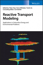 Reactive Transport Modeling: Applications in Subsurface Energy and Environmental Problems - ISBN 9781119060000