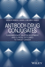 Antibody–Drug Conjugates: Fundamentals, Drug Development, and Clinical Outcomes to Target Cancer - ISBN 9781119060680