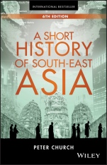 A Short History of South–East Asia - ISBN 9781119062493
