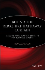 Behind the Berkshire Hathaway Curtain: Lessons from Warren Buffetts Top Business Leaders - ISBN 9781119066187