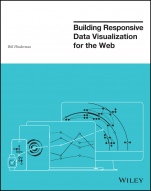Building Responsive Data Visualization for the Web - ISBN 9781119067146