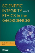 Scientific Integrity and Ethics in the Geosciences - ISBN 9781119067788