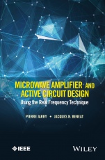 Microwave Amplifier and Active Circuit Design Using the Real Frequency Technique - ISBN 9781119073208