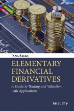 Elementary Financial Derivatives: A Guide to Trading and Valuation with Applications - ISBN 9781119076759
