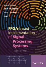 FPGA–based Implementation of Signal Processing Systems - ISBN 9781119077954