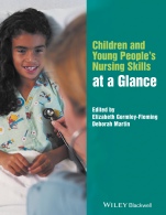 Children and Young Peoples Nursing Skills at a Glance - ISBN 9781119078531