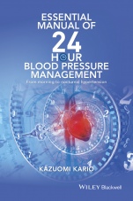 Essential Manual of 24 Hour Blood Pressure Management: From Morning to Nocturnal Hypertension - ISBN 9781119087243