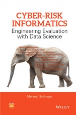 Cyber–Risk Informatics: Engineering Evaluation with Data Science - ISBN 9781119087519