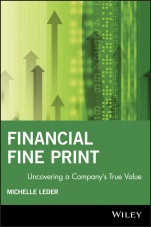 Financial Fine Print: Uncovering a Companys True Value - ISBN 9781119090267