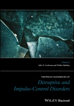 The Wiley Handbook of Disruptive and Impulse–Control Disorders - ISBN 9781119092162