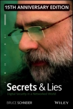Secrets and Lies: Digital Security in a Networked World - ISBN 9781119092438