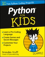 Python For Kids For Dummies - ISBN 9781119093107