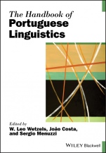 The Handbook of Portuguese Linguistics - ISBN 9781119096764