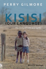 Kisisi (Our Language): The Story of Colin and Sadiki - ISBN 9781119101574