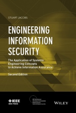 Engineering Information Security: The Application of Systems Engineering Concepts to Achieve Information Assurance - ISBN 9781119101604