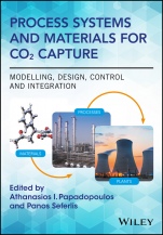 Process Systems and Materials for CO2 Capture: Modelling, Design, Control and Integration - ISBN 9781119106449