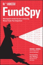 Fund Spy: Morningstars Inside Secrets to Selecting Mutual Funds that Outperform - ISBN 9781119110064