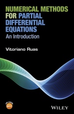 Numerical Methods for Partial Differential Equations: An Introduction - ISBN 9781119111351