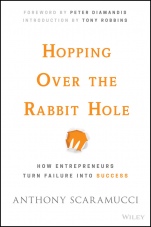 Hopping over the Rabbit Hole: How Entrepreneurs Turn Failure into Success - ISBN 9781119116332