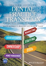 Dental Practice Transition: A Practical Guide to Management - ISBN 9781119119456