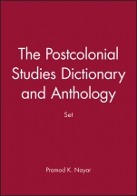 The Postcolonial Studies Dictionary and Anthology Set - ISBN 9781119120308