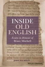 Inside Old English: Essays in Honour of Bruce Mitchell - ISBN 9781119121398