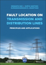 Fault Location on Transmission and Distribution Lines: Principles and Applications - ISBN 9781119121466