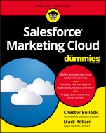 Salesforce Marketing Cloud For Dummies - ISBN 9781119122098