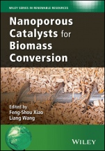 Nanoporous Catalysts for Biomass Conversion - ISBN 9781119128083