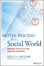 Hotel Pricing in a Social World: Driving Value in the Digital Economy - ISBN 9781119129967