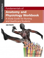 Fundamentals of Anatomy and Physiology Workbook: A Study Guide for Nurses and Healthcare Students - ISBN 9781119130093
