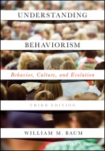 Understanding Behaviorism: Behavior, Culture, and Evolution - ISBN 9781119143642