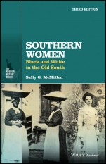 Southern Women: Black and White in the Old South - ISBN 9781119147725