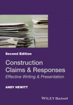 Construction Claims and Responses: Effective Writing and Presentation - ISBN 9781119151852