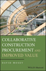 Collaborative Construction Procurement and Improved Value - ISBN 9781119151913