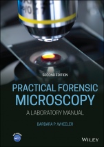 Practical Forensic Microscopy: A Laboratory Manual - ISBN 9781119154495
