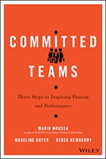 Committed Teams: Three Steps to Inspiring Passion and Performance - ISBN 9781119157403