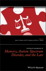 The Wiley Handbook of Memory, Autism Spectrum Disorder, and the Law - ISBN 9781119158264